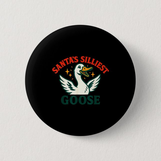 Funny Christmas Santas Silliest Goose Humor  2 Inch Round Button (Front)