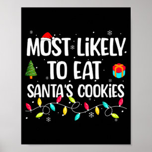 Funny Christmas Saying Santa's Hat Family Party Me Poster
