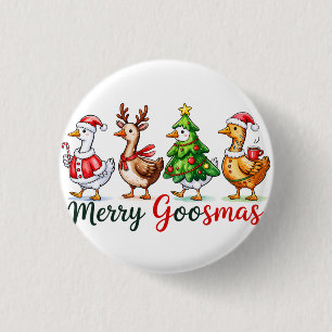Funny Christmas Silly Goose 1 Inch Round Button