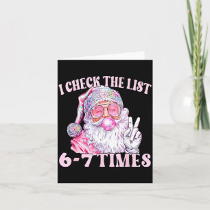 Funny Christmas Six Seven Meme Santa I Check List  Card
