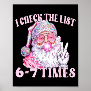 Funny Christmas Six Seven Meme Santa I Check List  Poster