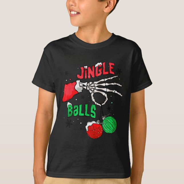 Funny Christmas Skeleton Jingle Funny Xmas Matchin T-Shirt (Front)