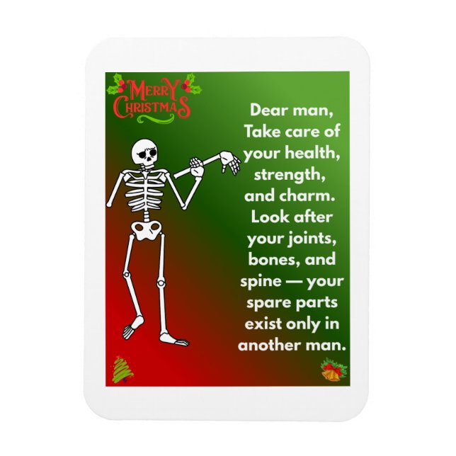 Funny Christmas Skeleton Wishes for man Magnet (Vertical)