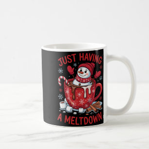 Funny Christmas Snowman Hot Chocolate Just Having Coffee Mug