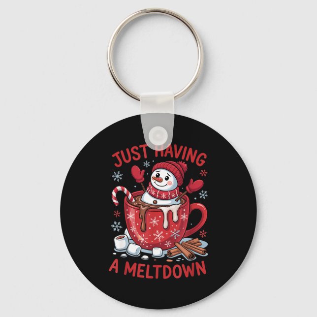 Funny Christmas Snowman Hot Chocolate Just Having  Keychain (Front)