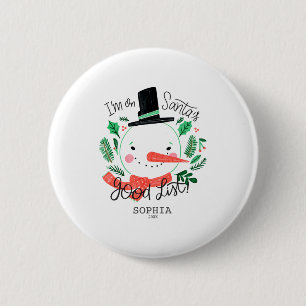 Funny Christmas Snowman Santas Good List  2 Inch Round Button