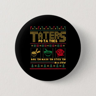 Funny Christmas Taters Potatoes Ugly Christmas 2 Inch Round Button