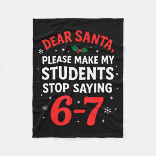 Funny Christmas Teacher Pajamas Students 6-7 67 Si Fleece Blanket