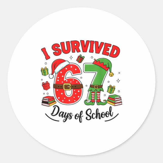Funny Christmas Teacher Santa I Survived 67 Days O Classic Round Sticker (Front)