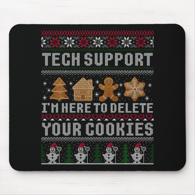 Funny Christmas Tech Suprt Computer T Shirt  Mouse Pad (Front)