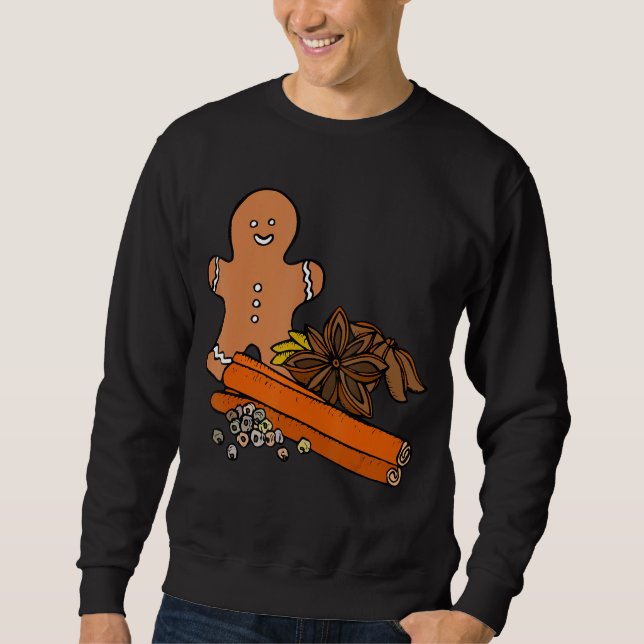 FUNNY CHRISTMAS TEE. GINGERBREAD MAN, CINNAMON & F SWEATSHIRT (Front)