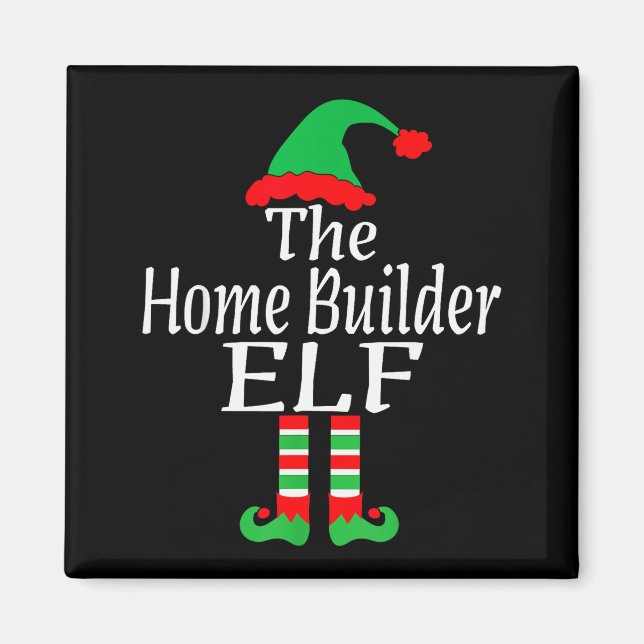 Funny Christmas The Home Builder Elf Developer Arc Magnet (Front)