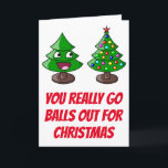 Funny Christmas Tree - Balls out Holiday Card<br><div class="desc">Funny Christmas Tree - Balls out</div>