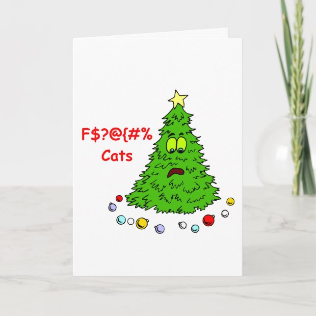 Funny Christmas Tree  F'n Cats Xmas Joke Holiday Card (Front)