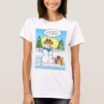 Funny Christmas Tshirts | Frosty Snowman Tabby Cat<br><div class="desc">If you're into wearing funny Christmas tshirts, here's a good one! The unique design by Raphaela Wilson depicts an orange tabby cat with a blowtorch melting down a snowman that 2 innocent red cardinals are sitting atop of in their cozy winter nest... One cardinal bird says: "I think tomorrow's forecast...</div>