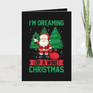 funny Christmas wine lovers add sentiment  Holiday Card