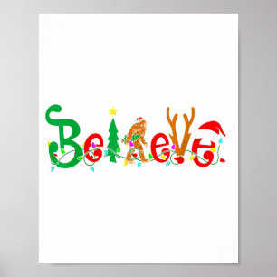Funny Christmas Xmas Bigfoot Believe Sasquatch In Poster