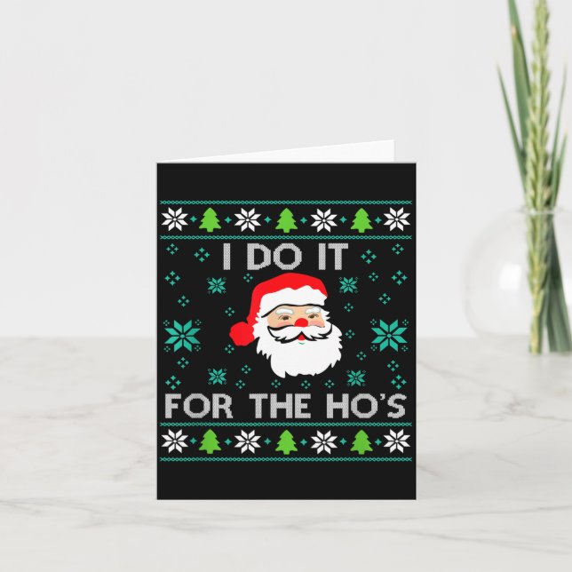 Funny Christmas Xmas Inappropriate Santa I Do It F Card (Front)