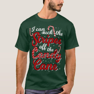 Funny ChristmasCandy Cane Adult Humour Xmas T-Shirt