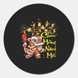 Funny Chuc Mung Nam Moi Happy Vietnamese New Year  Classic Round Sticker