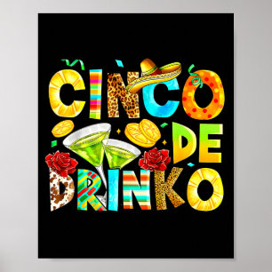 Funny Cinco De Drinko Bitchachos Margirita Tequila Poster