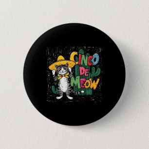 Funny Cinco De Mayo Cat Sombrero Poncho Party Wome 2 Inch Round Button