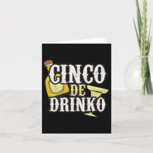 Funny Cinco De Mayo Drinko Celebration Card