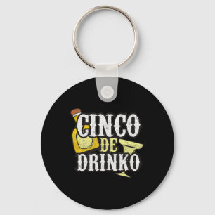 Funny Cinco De Mayo Drinko Celebration  Keychain