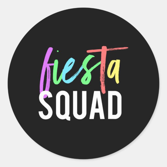 Funny Cinco De Mayo Fiesta Squad Design For Partie Classic Round Sticker (Front)
