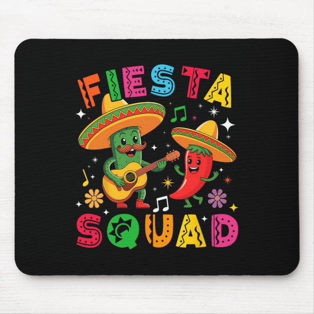 Funny Cinco De Mayo Fiesta Squad Mexican Matching  Mouse Pad (Front)