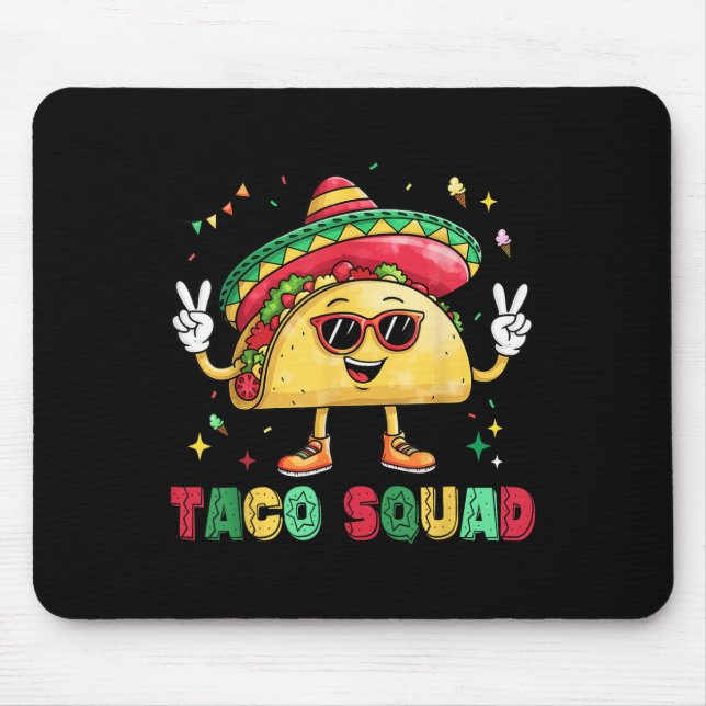 Funny Cinco De Mayo Funny Taco Squad Sombrero Hat  Mouse Pad (Front)