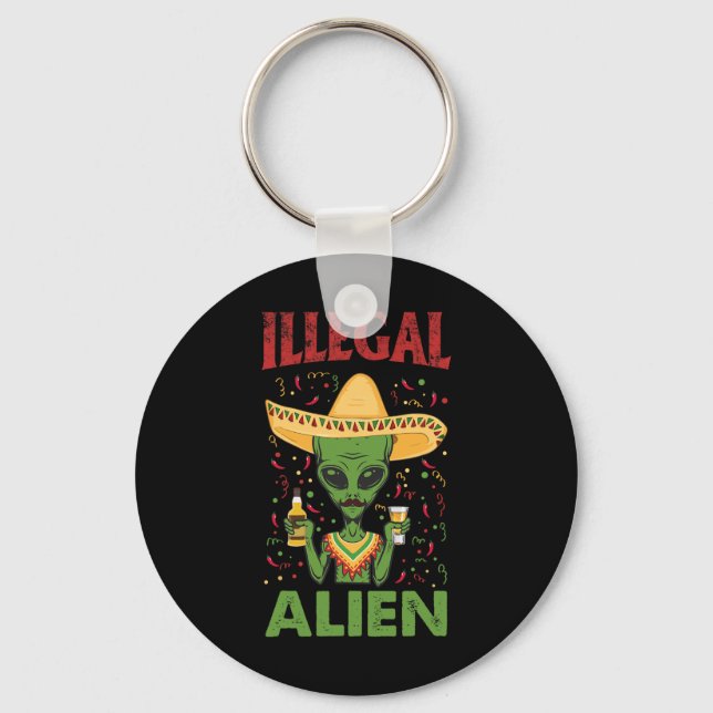 Funny Cinco De Mayo Illegal Alien Drinking  Keychain (Front)
