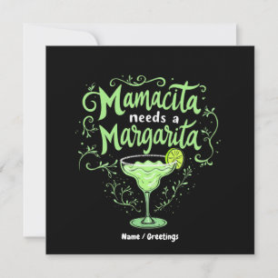 Funny Cinco De Mayo Mamacita Needs A Margarita  Invitation