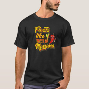 Funny Cinco De Mayo May 5Th Mexican Celebration T-Shirt