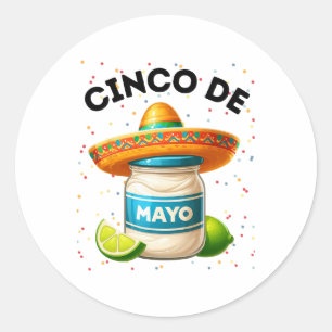 Funny Cinco De Mayo Mayonnaise Jar Fiesta Men Wome Classic Round Sticker
