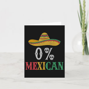 Funny Cinco De Mayo Mexico Fiesta Party 0 Percent Card