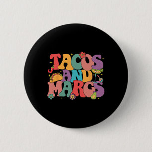 Funny Cinco De Mayo Tacos And Margs Mexican Fiesta 2 Inch Round Button