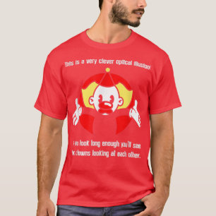 funny circus clown ironic sarcasm humor costume fu T-Shirt