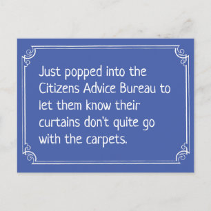 Funny Citizens Advice Bureau Joke Postcard
