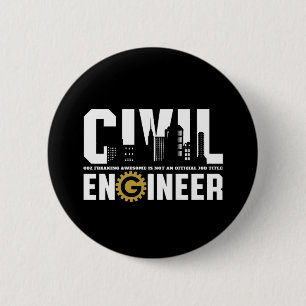 Funny Civil Engineer Civil Engineering Student 2 Inch Round Button