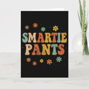 Funny Ck To School Smartie Pants _2  Card