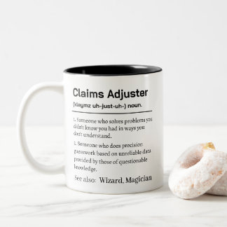 Funny Claims Adjuster Definition Two-Tone Coffee Mug