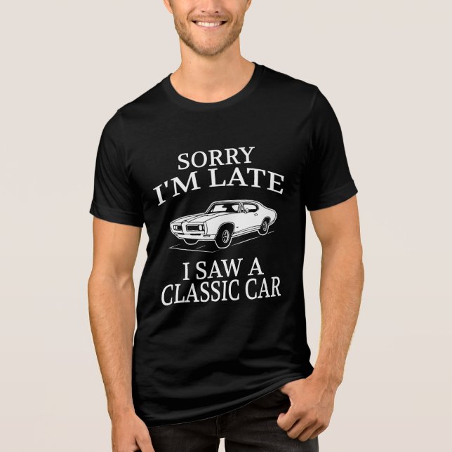 Funny Classic Car Saying Tri-Blend Shirt (Front)