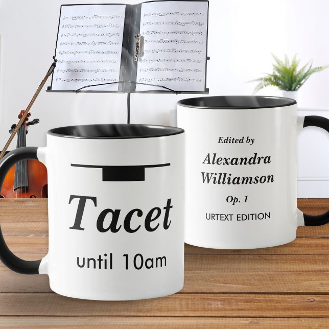 Funny Classical Music Humor Tacet Morning Rest Mug (A funny personalized coffee mug for musicians and music lovers, with 'tacet until 10am' humor)