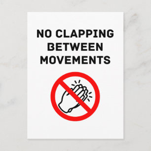 Funny Classical Music Rule NO CLAPPING Black Text Postcard