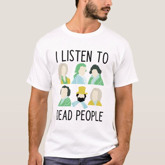 Funny classical music slogan t-shirt (Front)