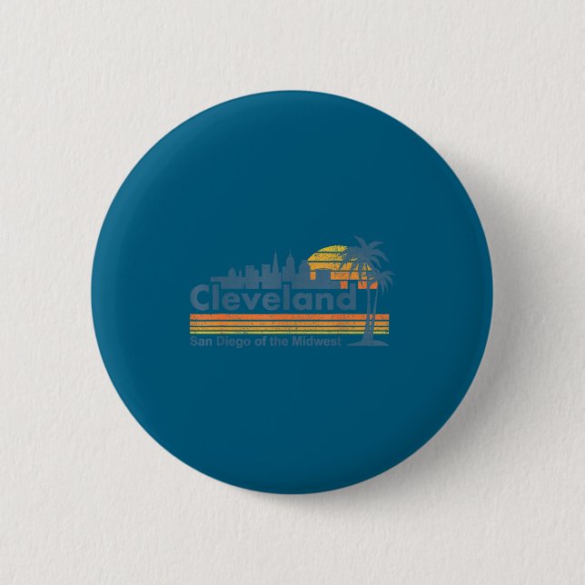 Funny Cleveland Skyline San Diego Of The Midwest R 2 Inch Round Button (Front)