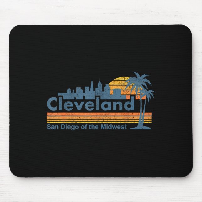 Funny Cleveland Skyline San Diego Of The Midwest R Mouse Pad (Front)