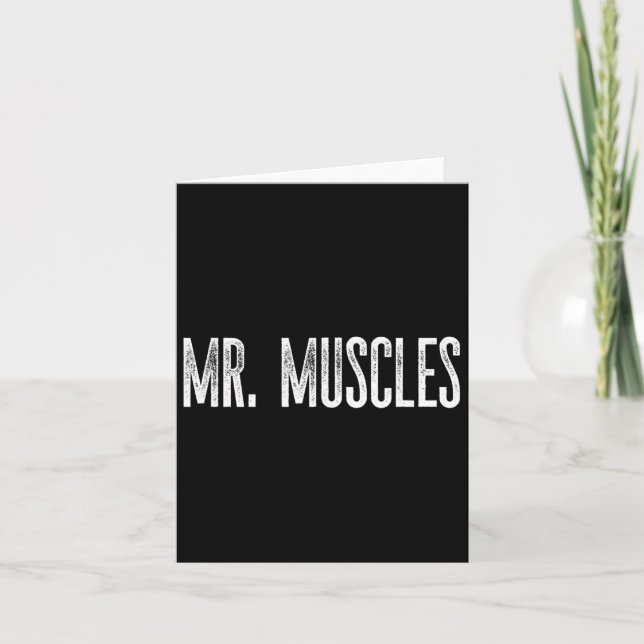 Funny Clic Mr. Muscles Fun Novelty Gag Gym  Card (Front)