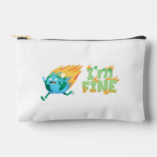 Funny Climate Change Earth “I’m Fine” Design Accessory Pouch
